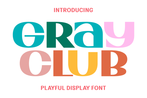 Gray Club: A Cute Font for Charming, Modern Designs