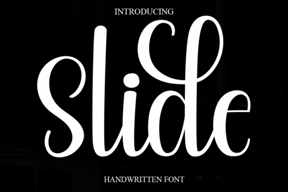 Slide: A Sweet, Cursive Handwritten Font for Joyful Designs